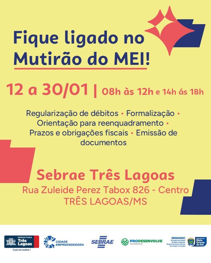 Prefeitura de Três Lagoas reforça últimos dias do Mutirão do MEI