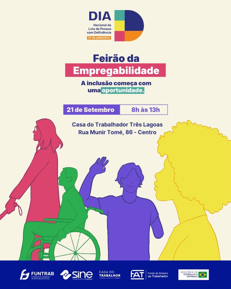 Feirão da Empregabilidade será realizado em Três Lagoas com foco na inclusão de pessoas com deficiência