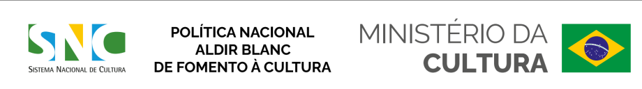 Política Nacional Aldir Blanc - Sistema Nacional de Cultura